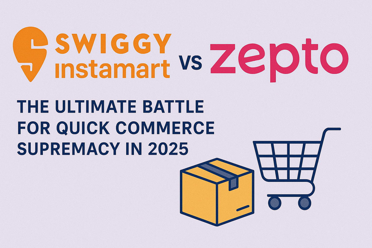 Swiggy Instamart vs Zepto: The Ultimate Battle for Quick Commerce Supremacy in 2025